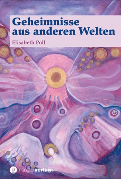 Geheimnisse aus anderen Welten book