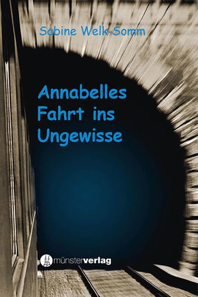 Annabelles Fahrt ins Ungewisse Fantasy & Sci-Fi