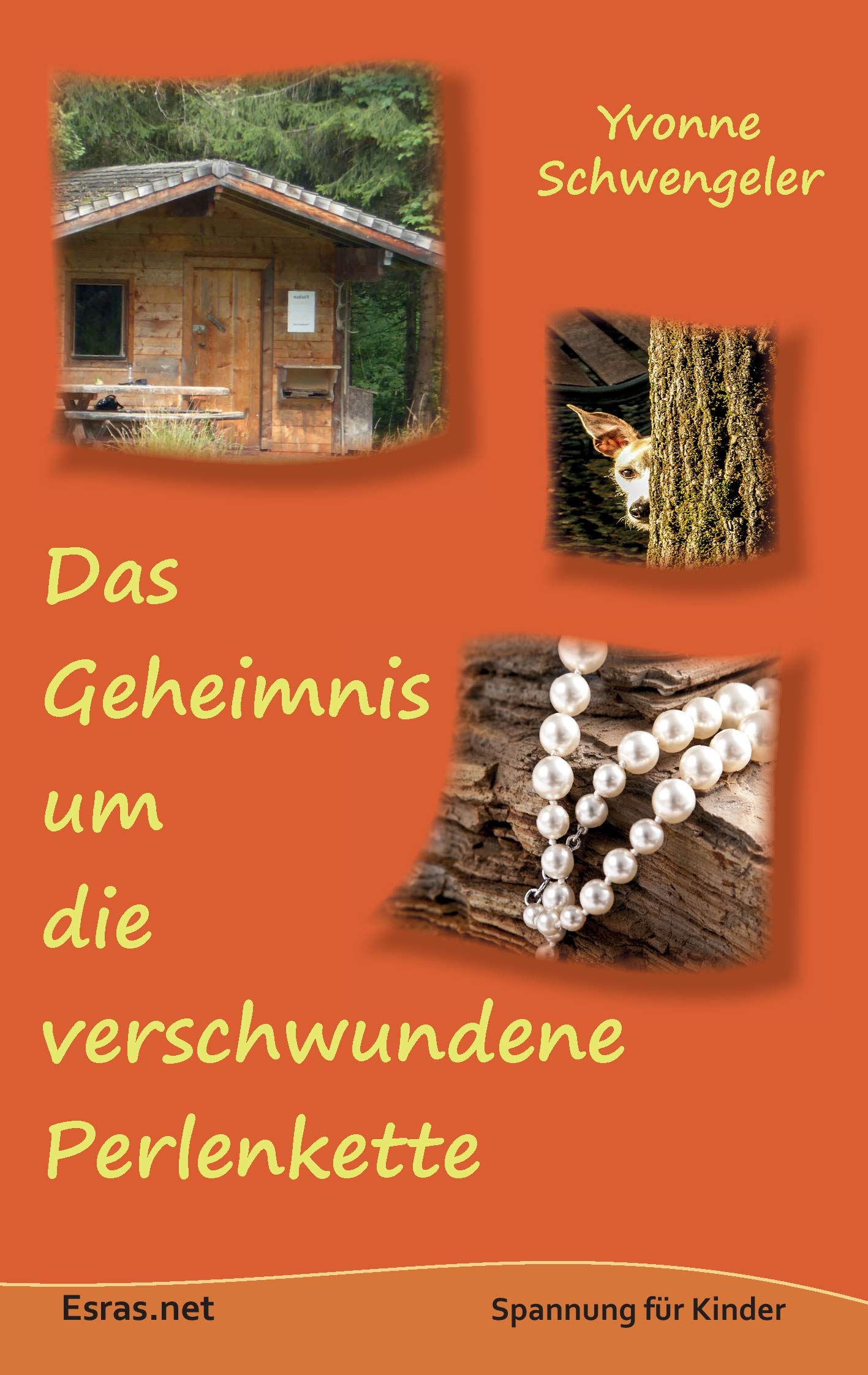 Das Geheimnis um die verschwundene Perlenkette (Spannung für Kinder) Religion & Esotericism