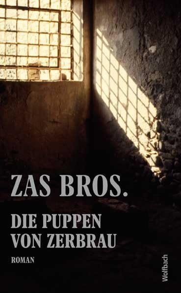 Die Puppen von Zerbrau: Roman Contemporary literature