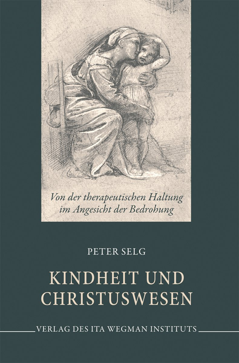 Selg, P: Kindheit und Christuswesen book