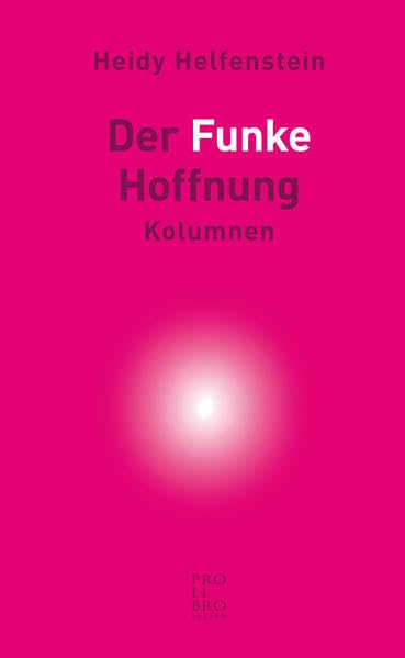 Product Image: Der Funke Hoffnung: Kolumnen