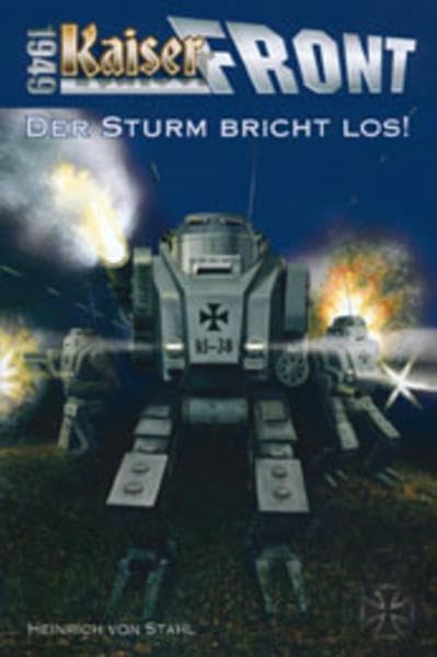 Kaiserfront 1949 Band 2 Historical Fiction