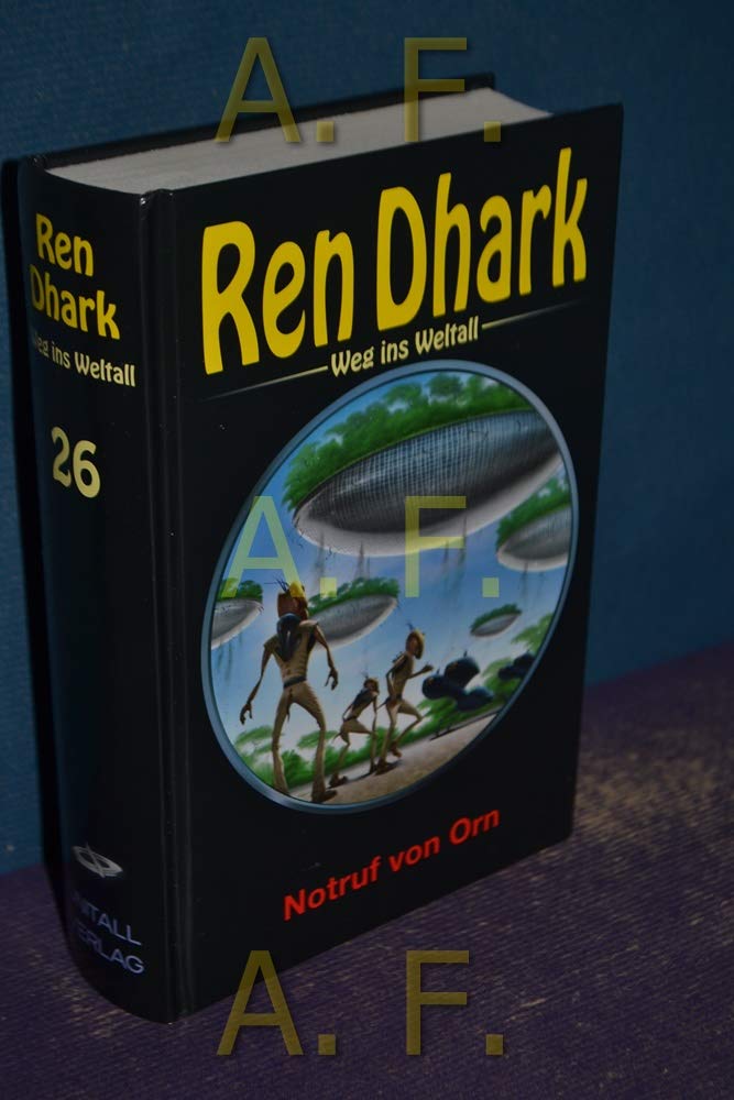 Ren Dhark. Weg ins Weltall 26 Contemporary literature