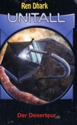 Ren Dhark, Unitall - Der Deserteur: SF-Roman Books