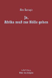 Ja, Afrika muss zur Hölle gehen Books
