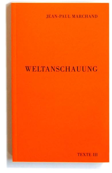 Weltanschauung: Texte 3 book