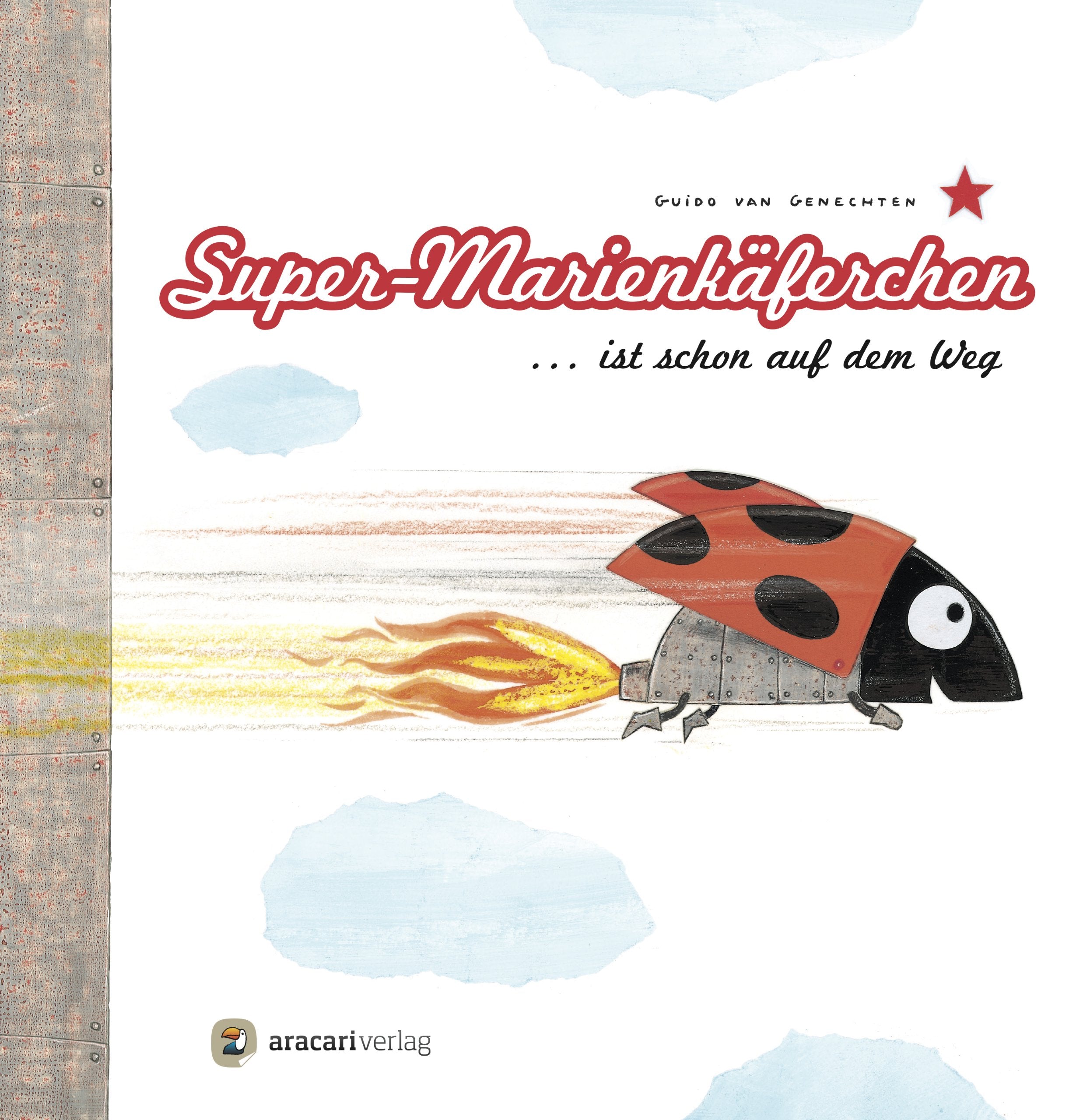 Super-Marienkäferchen... ist schon auf dem Weg Children's books