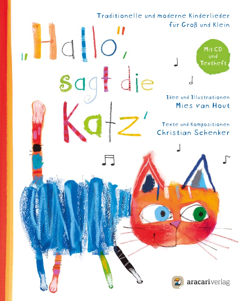 «Hallo», sagt die Katz‘: traditionelle und moderne Kinderlieder für Groß und Klein Non-fiction