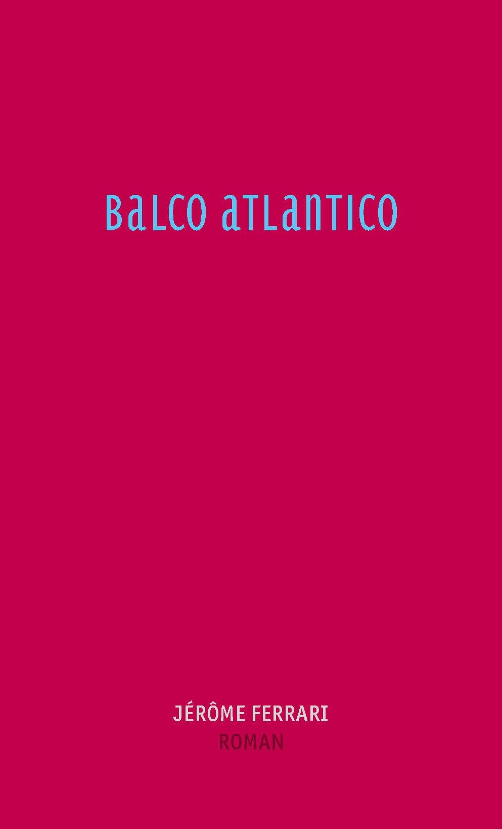 Balco Atlantico Contemporary literature Books