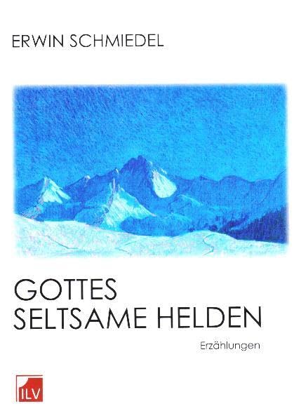 Product Image: Gottes seltsame Helden