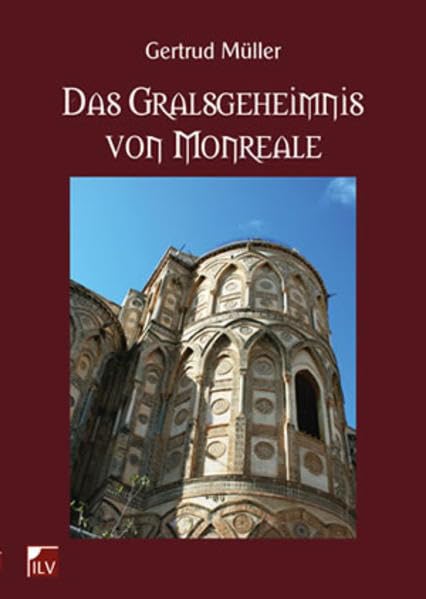 Das Gralsgeheimnis von Monreale book