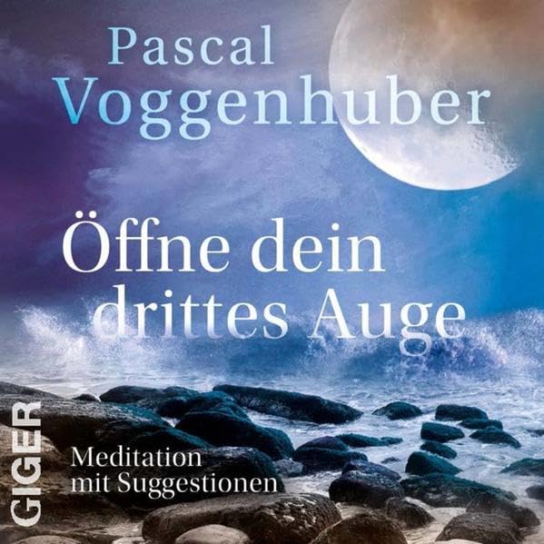 Öffne Dein Drittes Auge: Meditation mit Suggestionen Leisure & Fun