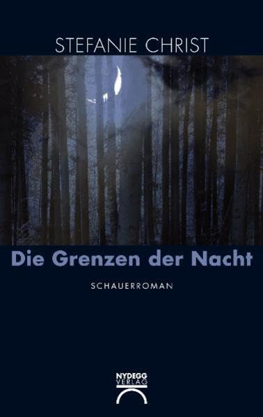 Die Grenzen der Nacht: Schauerroman Contemporary literature