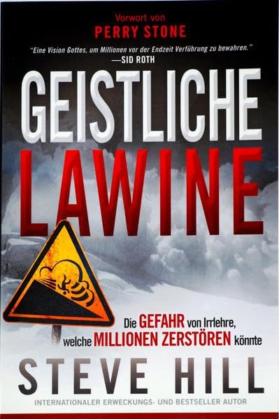 Geistliche Lawine: Die Gefahr von Irrlehre, welche Millionen zerstören könnte Religion & Esotericism