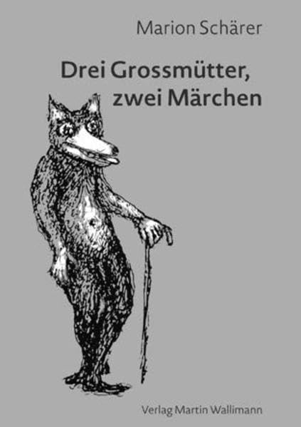 Drei Grossmütter, zwei Märchen Personalities