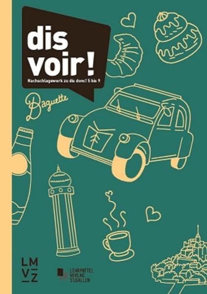 dis voir!: Nachschlagewerk für Schüler Learning & Reference