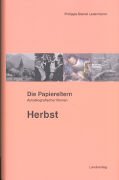 Die Papiereltern - Herbst: Autobiografischer Roman by Ledermann, Philippe Daniel book