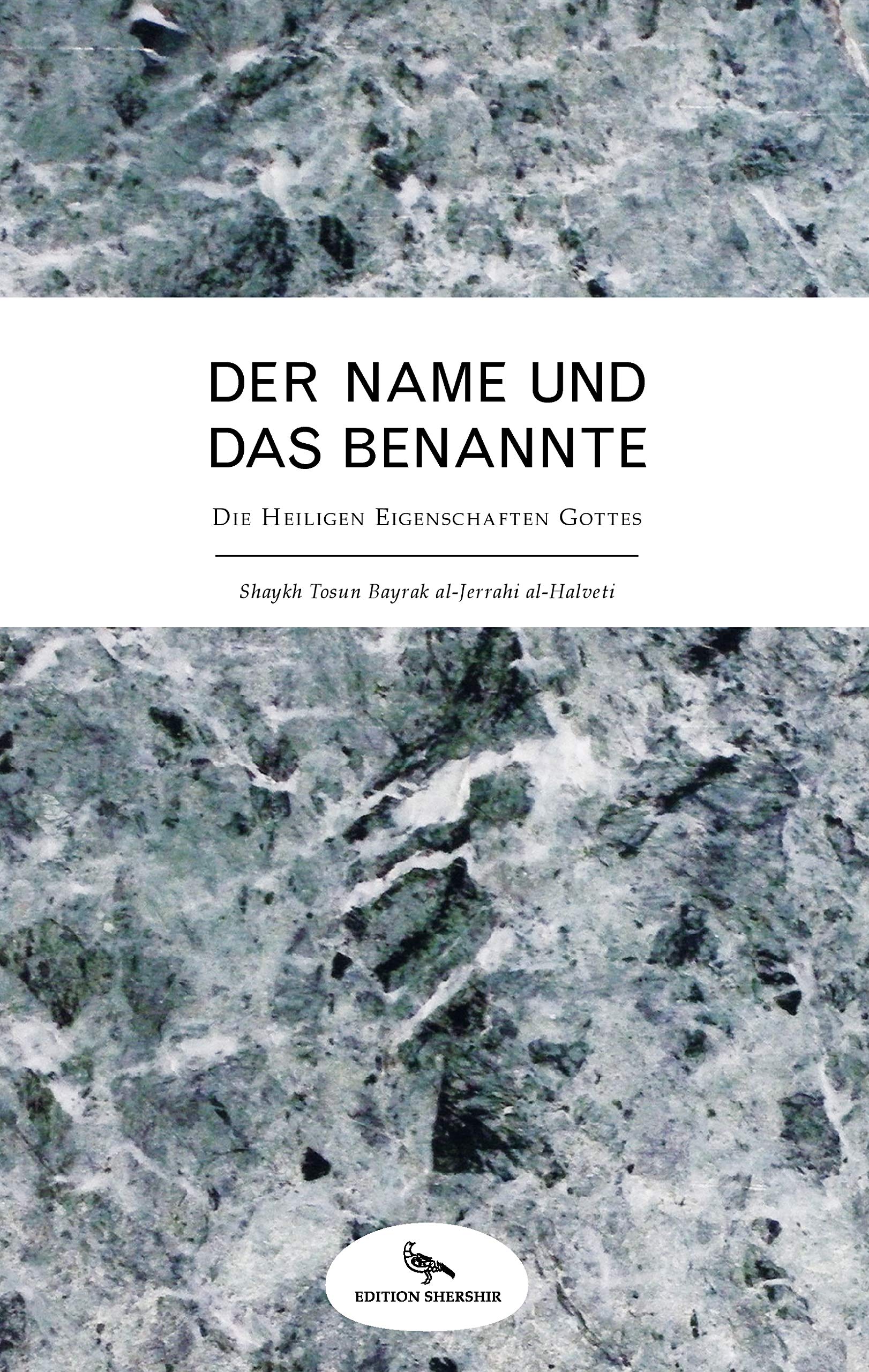 Der Name und das Benannte: Die Heiligen Eigenschaften Gottes Religion & Esotericism