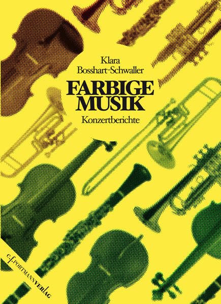 Farbige Musik: Konzertberichte Contemporary literature
