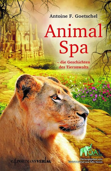 Animal Spa: Die Geschichten des Tieranwalts Fiction