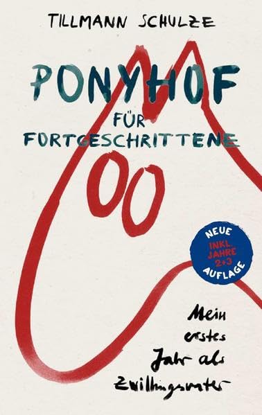 Ponyhof für Fortgeschrittene: Mein erstes Jahr als Zwillingsvater Parents & Children
