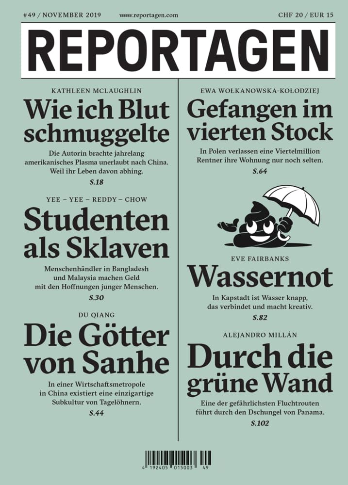 Reportagen #49: Das unabhängige Magazin für erzählte Gegenwart Contemporary literature