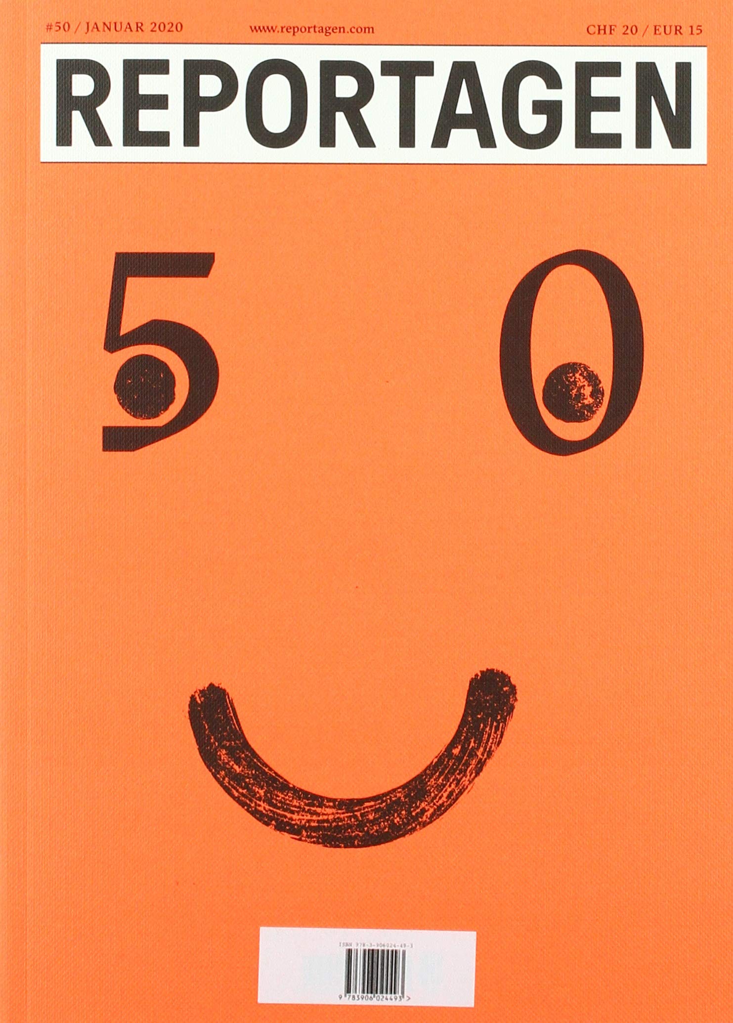 Reportagen #50: Das unabhängige Magazin für erzählte Gegenwart Contemporary literature