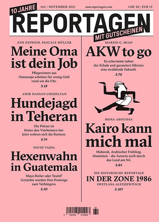 Reportagen #61: Das unabhängige Magazin für erzählte Gegenwart Contemporary literature
