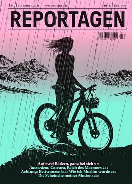 Reportagen #84: Das unabhängige Magazin für erzählte Gegenwart Contemporary literature