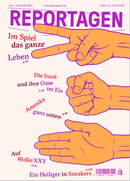 Reportagen #86: Das unabhängige Magazin für erzählte Gegenwart Contemporary literature
