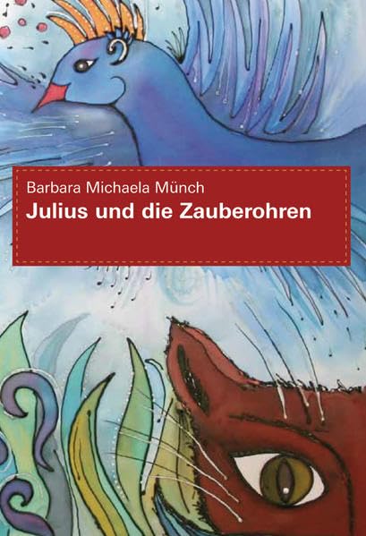 Julius und die Zauberohren Contemporary literature