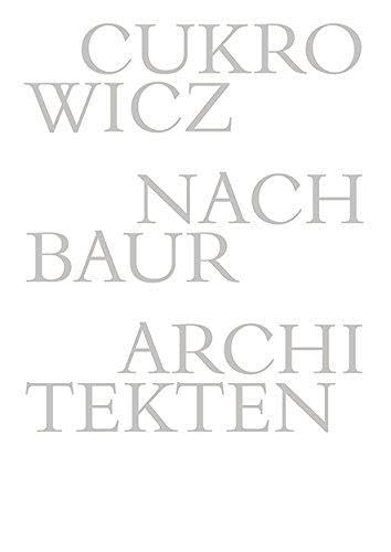Cukrowicz Nachbaur Architekten: 1992–2014 Architecture
