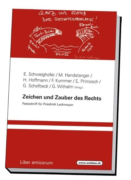 Zeichen und Zauber des Rechts: Festschrift für Friedrich Lachmayer Law