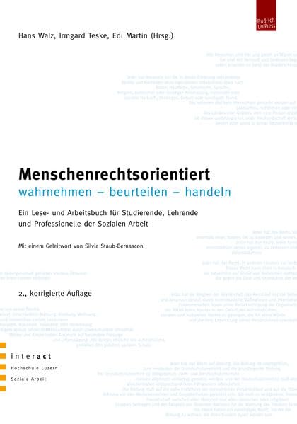 Menschenrechtsorientiert wahrnehmen - beurteilen - handeln: Ein Lese- und Arbeitsbuch für Studierende, Lehrende und Professionelle der Sozialen Law