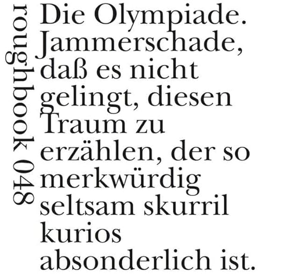 Gedichtverdacht: Die Olympiade. Jammerschade, daß es nicht gelingt... (roughbooks) Contemporary literature