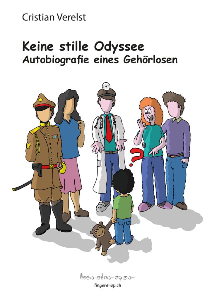 Keine stille Odyssee: Autobiografie eines Gehörlosen Books