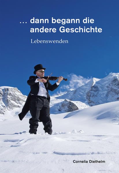 ... dann begann die andere Geschichte: Lebenswenden Contemporary literature