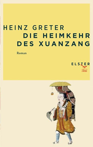 Die Heimkehr des Xuanzang Contemporary literature