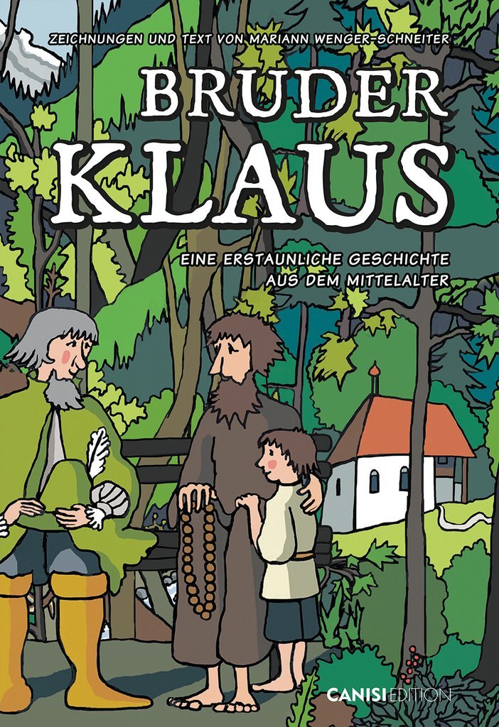 Bruder Klaus: Eine erstaunliche Geschichte aus dem Mittelalter Politics & Society