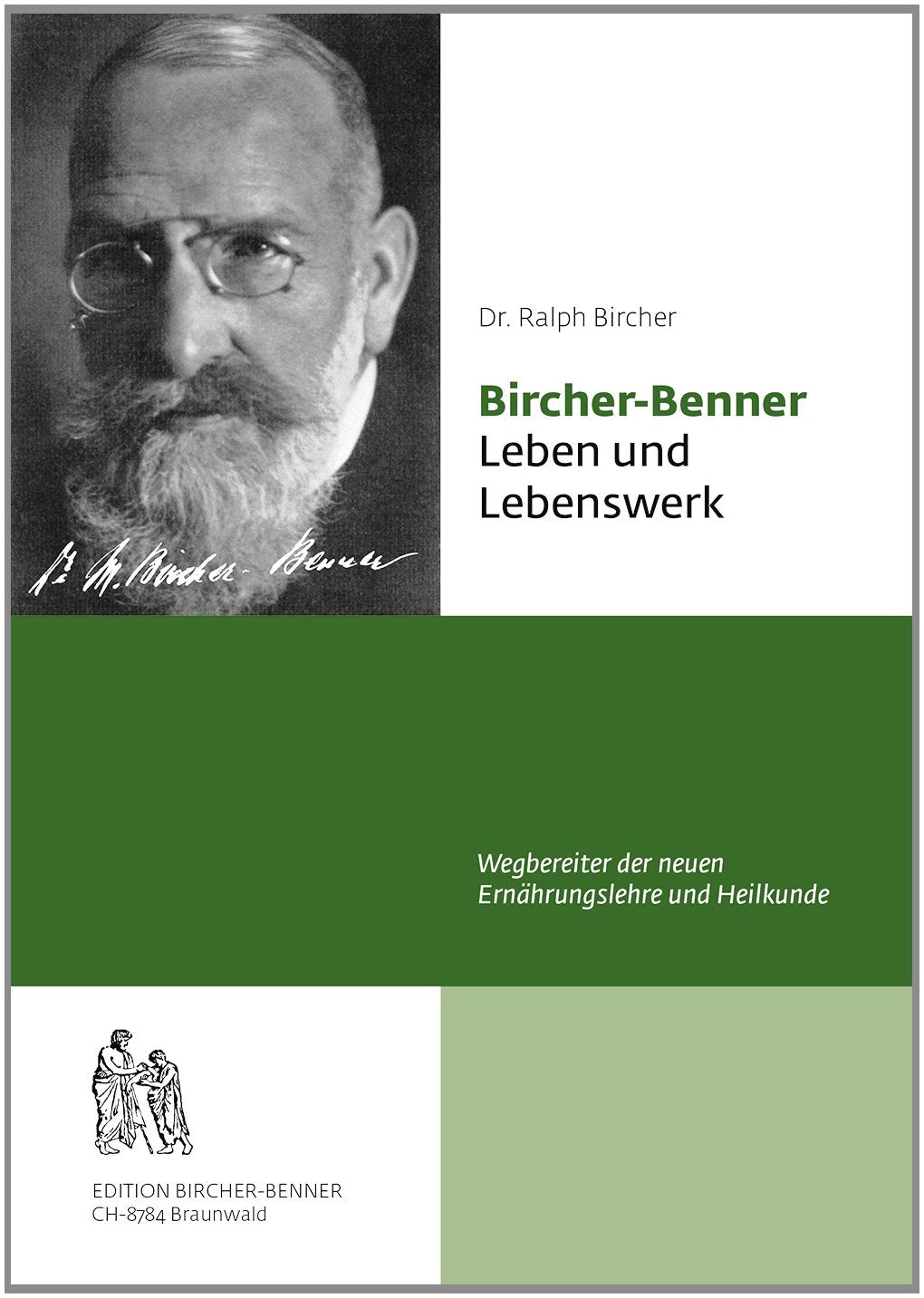 Product Image: Bircher-Benner Leben und Lebenswerk