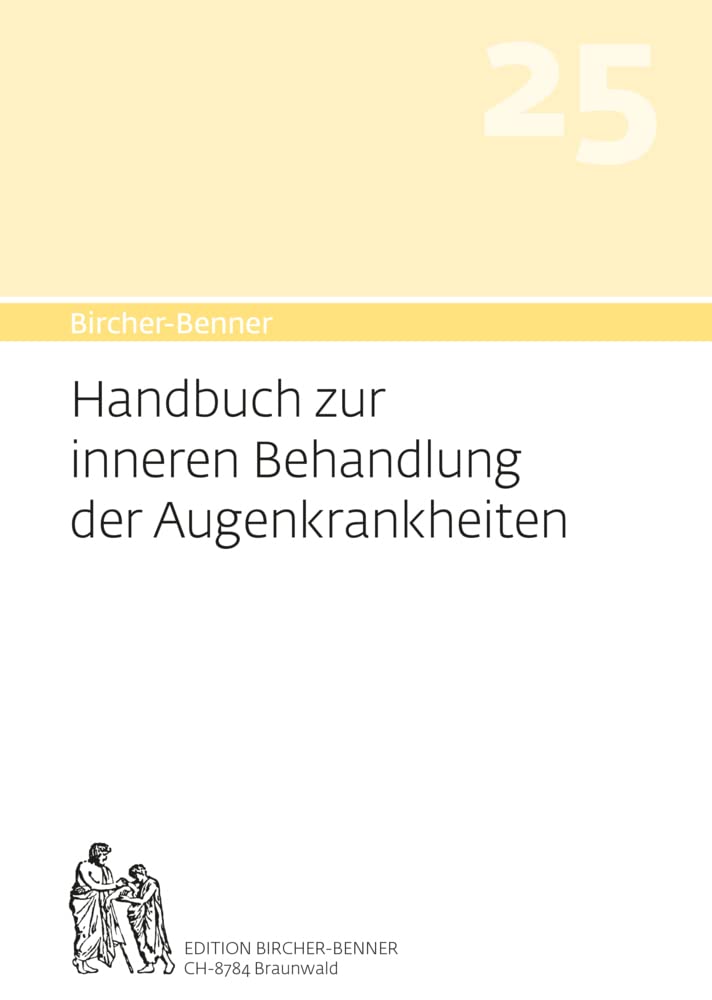Bircher-Benner Handbuch 25 zur inneren Behandlung der Augenkrankheit Medicine