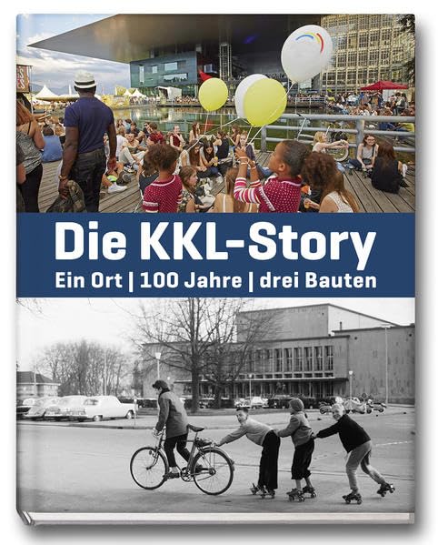 Die KKL-Story: Ein Ort | 100 Jahre | drei Bauten Natural Sciences