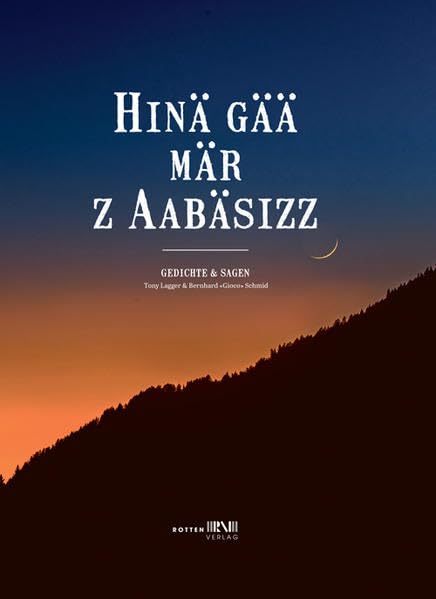 Hinä gää mär z Aabäsizz: Gedichte und Sagen Social Sciences