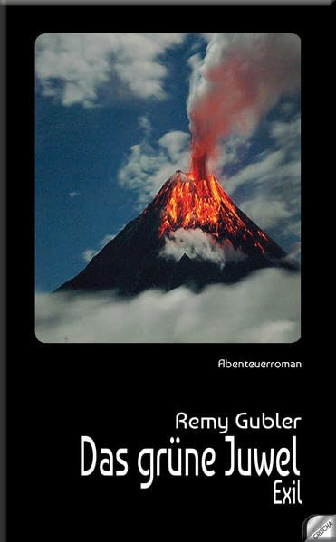 Das grüne Juwel: Abenteuerroman Contemporary literature