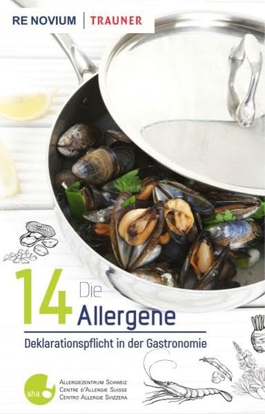 Die 14 ALLERGENE: Deklarationspflicht in der Gastronomie Leisure, Home & Garden