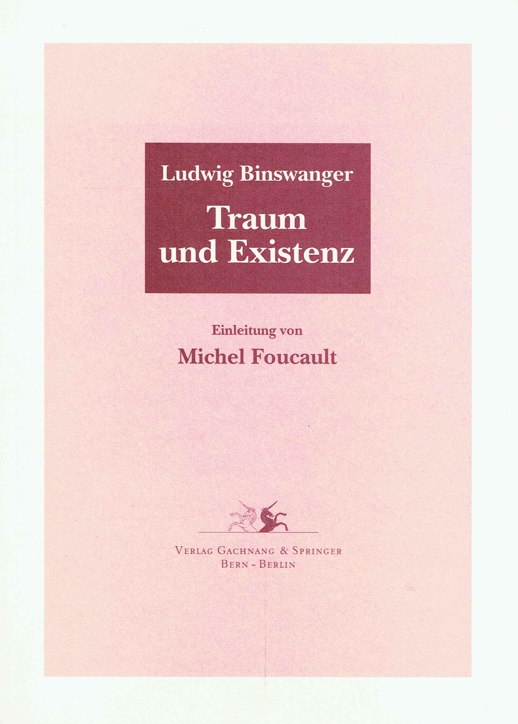 Traum und Existenz by Binswanger, Ludwig; Seitter, Walter; Foucault, Michel book