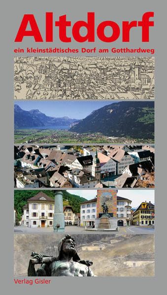 Altdorf - ein kleinstädtisches Dorf am Gotthardweg Leisure, Home & Garden