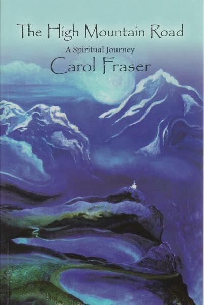 The High Mountain Road: A Spiritual Journey Personalities
