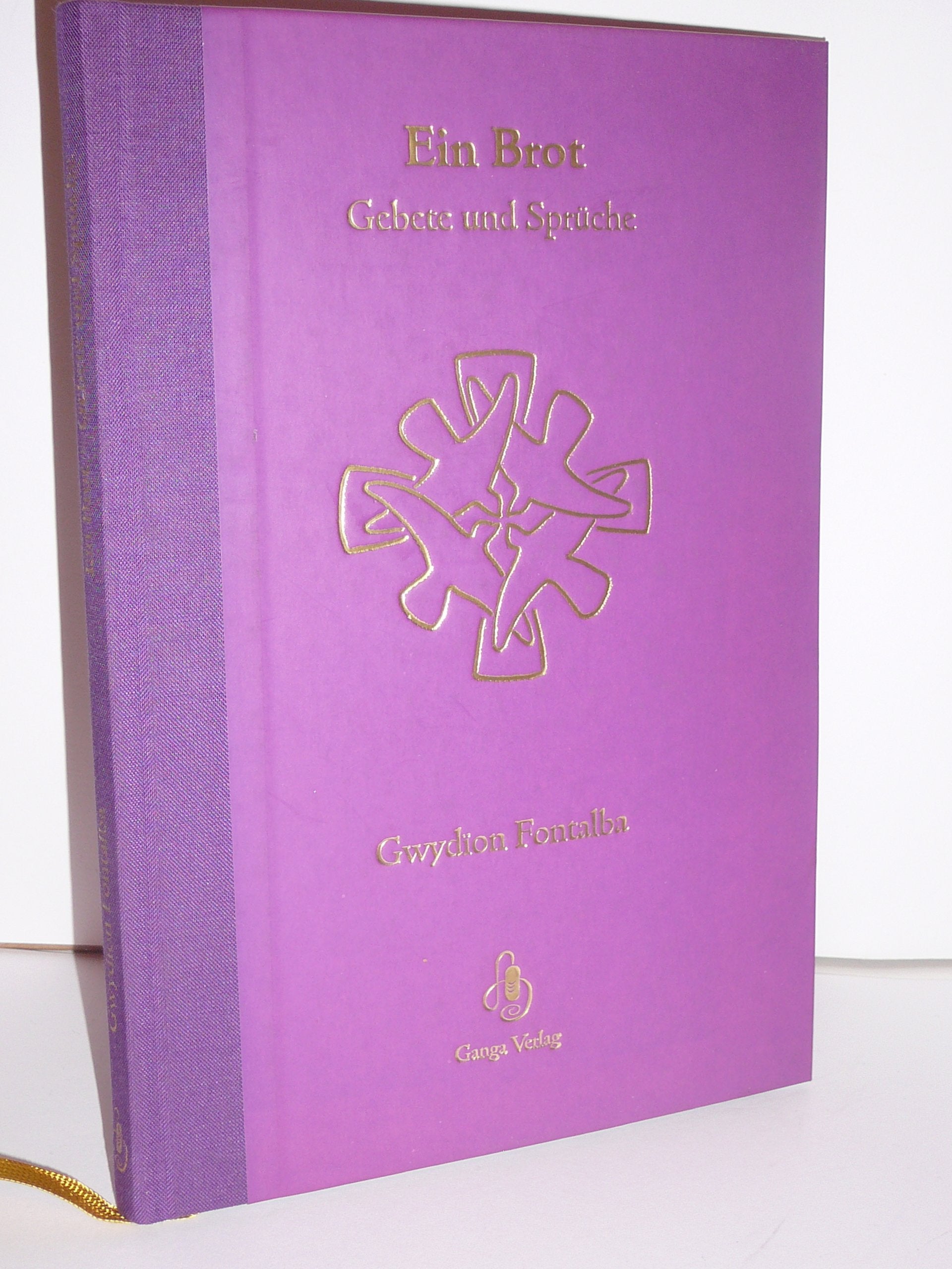 Ein Brot - Gebete und Spruchworte Religion & Esotericism